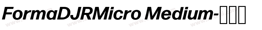 FormaDJRMicro Medium字体转换